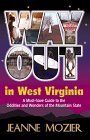 way out in west virginia